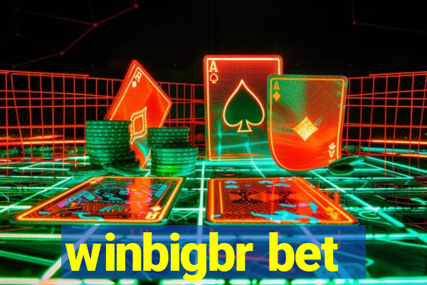 winbigbr bet