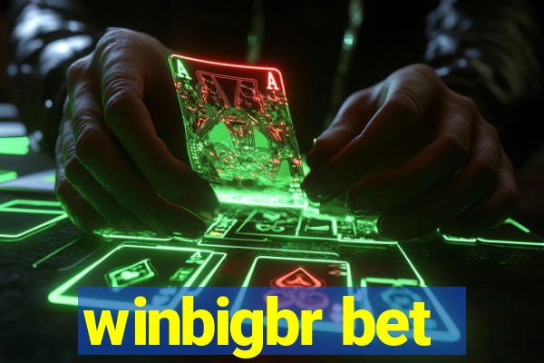 winbigbr bet