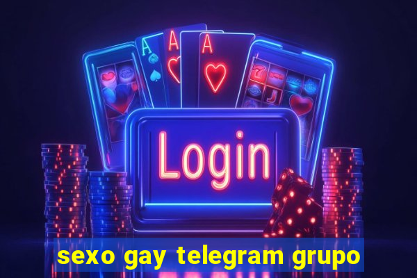 sexo gay telegram grupo