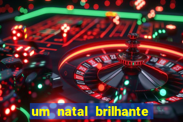 um natal brilhante download torrent