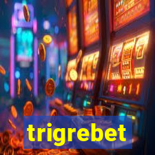 trigrebet