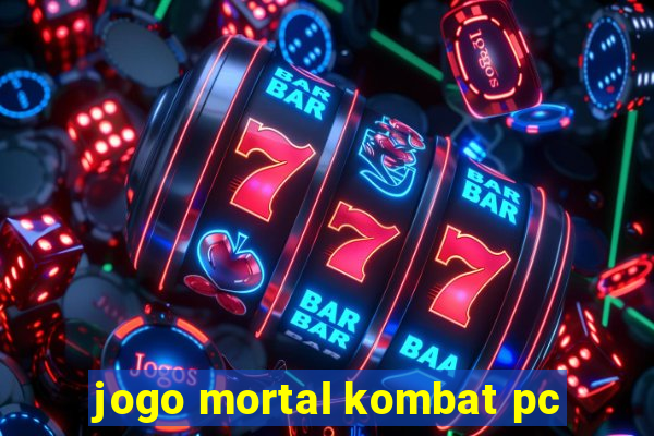 jogo mortal kombat pc