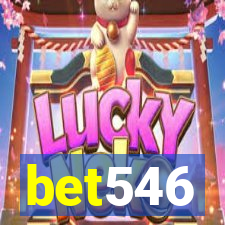 bet546