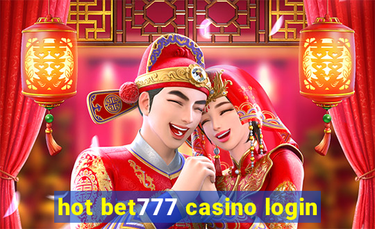 hot bet777 casino login