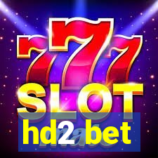 hd2 bet