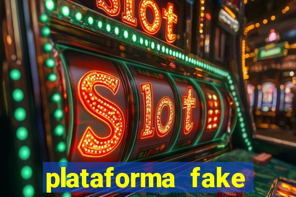 plataforma fake para brincar