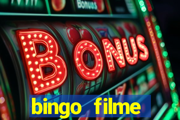 bingo filme assistir online