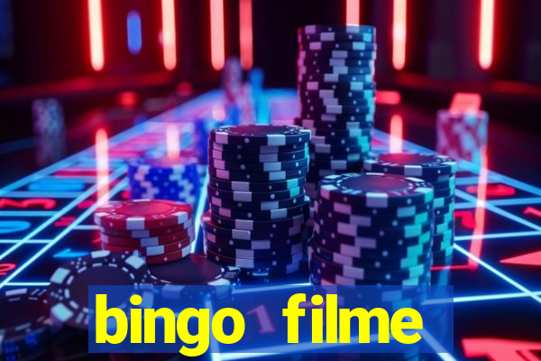 bingo filme assistir online