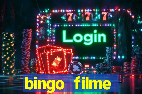 bingo filme assistir online