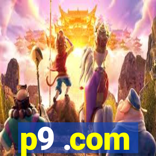 p9 .com