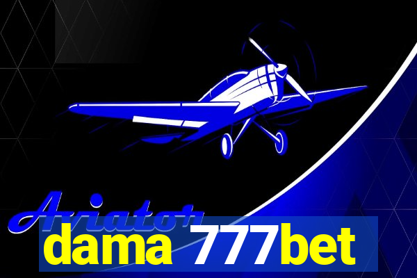 dama 777bet