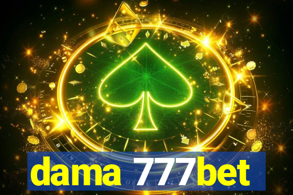 dama 777bet