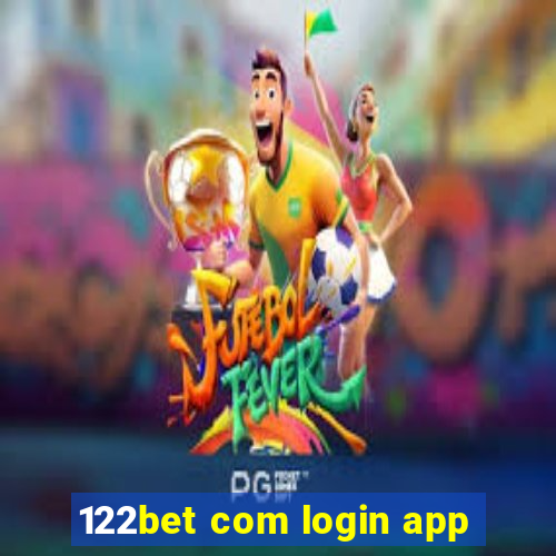 122bet com login app