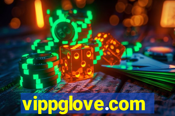 vippglove.com