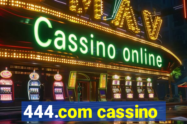 444.com cassino