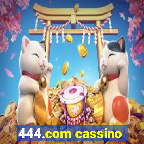 444.com cassino