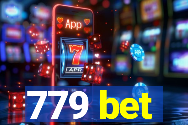 779 bet