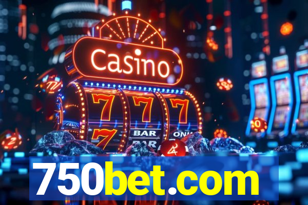 750bet.com