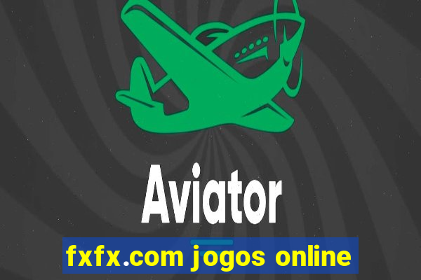 fxfx.com jogos online