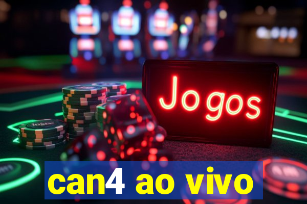 can4 ao vivo