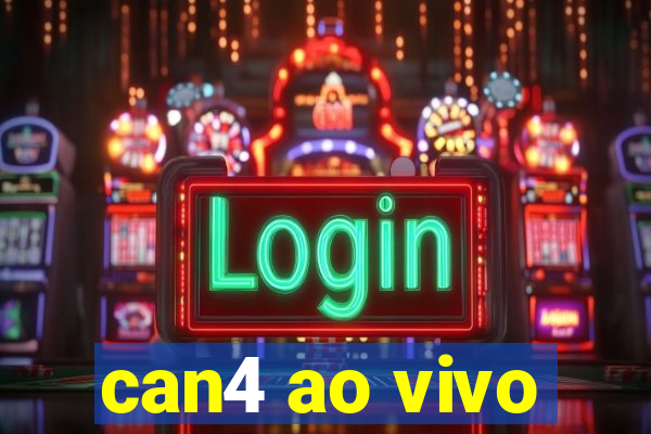 can4 ao vivo