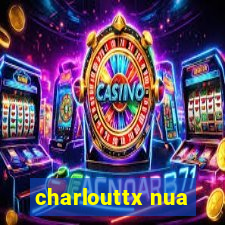 charlouttx nua