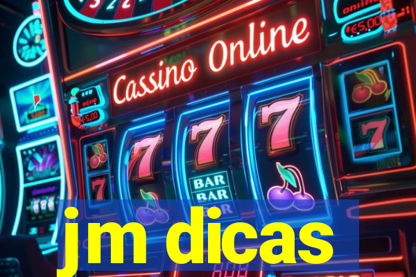 jm dicas