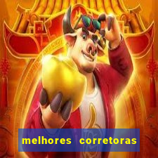 melhores corretoras de investimentos