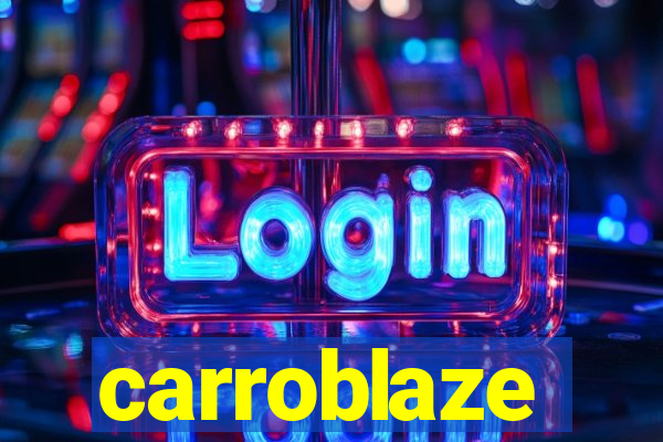 carroblaze