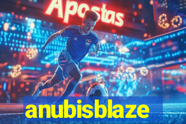 anubisblaze