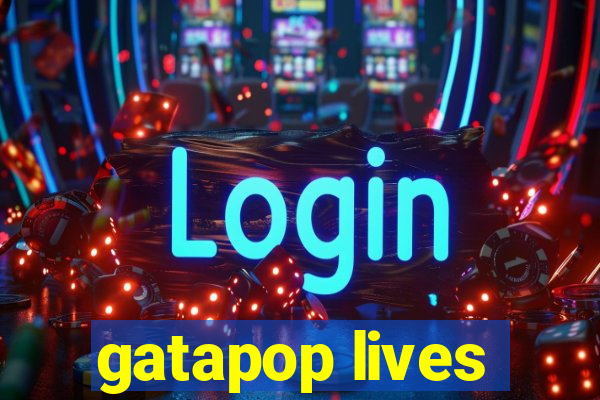 gatapop lives