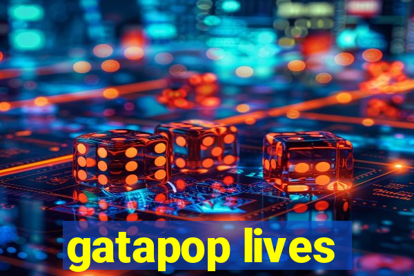 gatapop lives