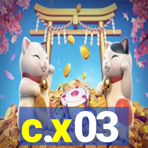 c.x03