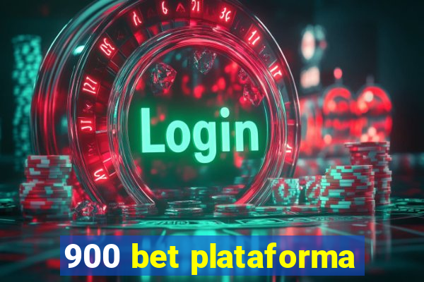 900 bet plataforma