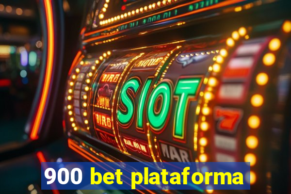 900 bet plataforma