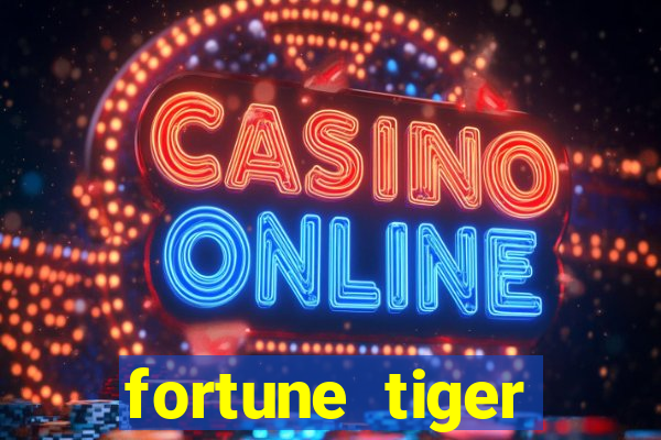 fortune tiger plataforma de 5 reais