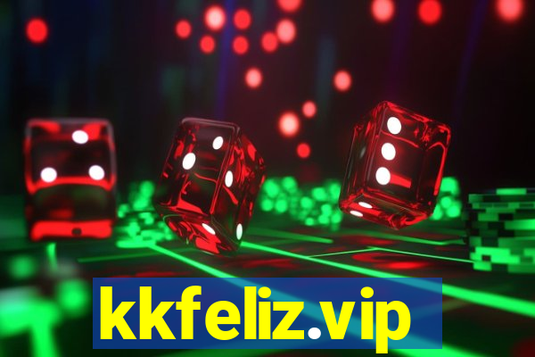 kkfeliz.vip