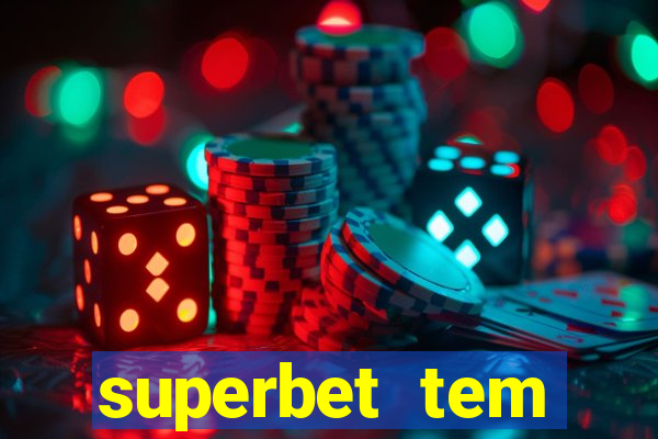 superbet tem pagamento antecipado