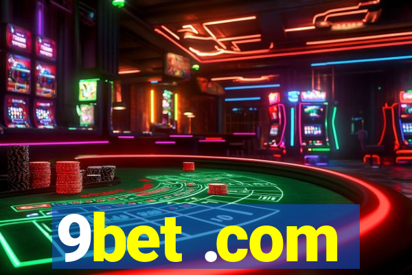 9bet .com