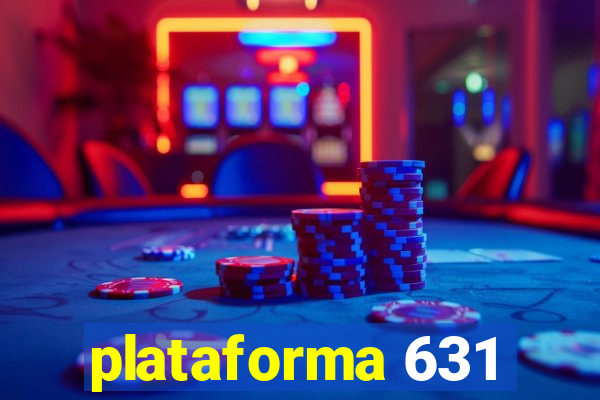 plataforma 631