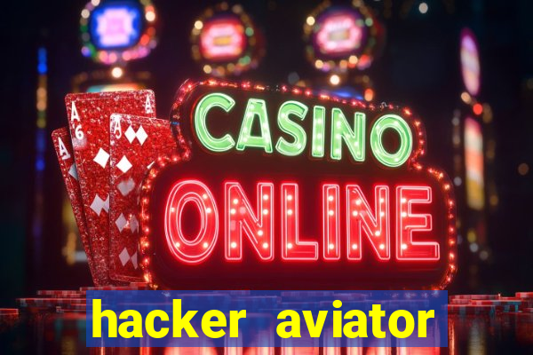 hacker aviator aposta ganha