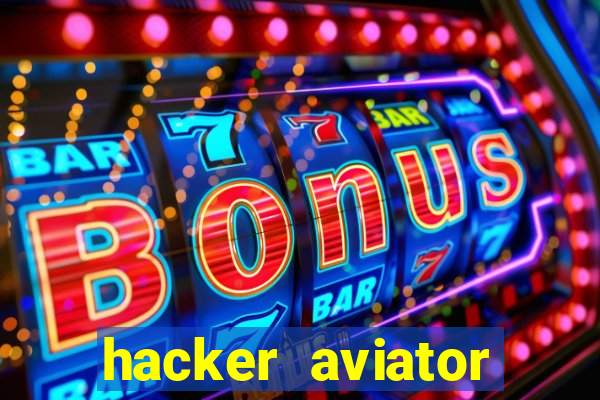 hacker aviator aposta ganha