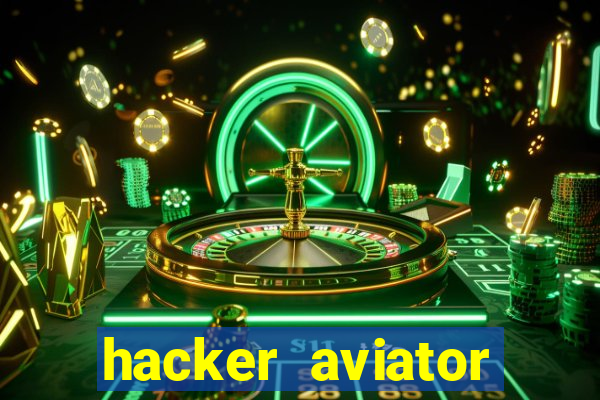 hacker aviator aposta ganha