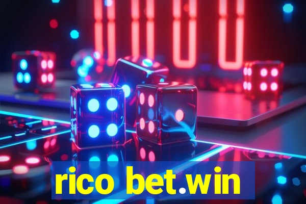 rico bet.win