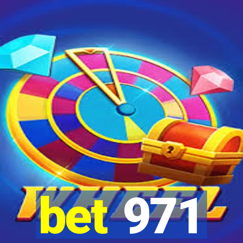 bet 971