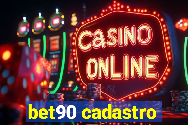 bet90 cadastro