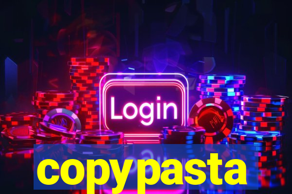 copypasta