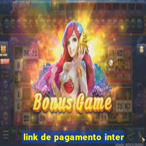 link de pagamento inter