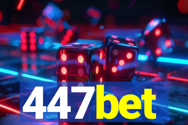 447bet