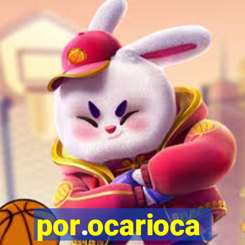 por.ocarioca